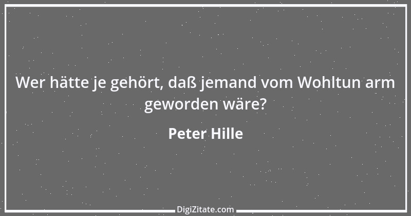 Zitat von Peter Hille 42