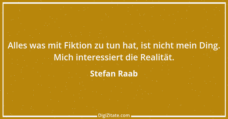 Zitat von Stefan Raab 3