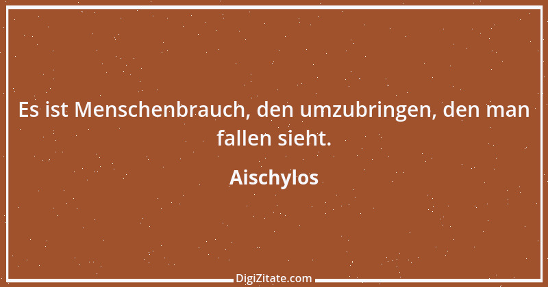 Zitat von Aischylos 69