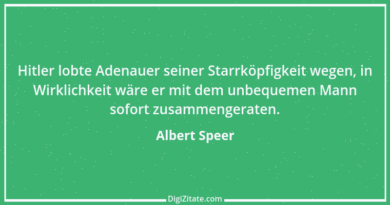 Zitat von Albert Speer 4