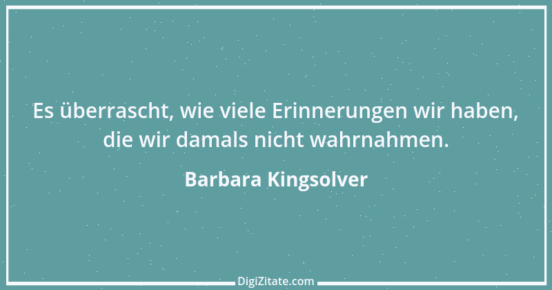 Zitat von Barbara Kingsolver 1