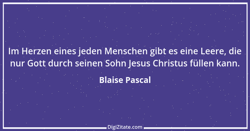 Zitat von Blaise Pascal 63