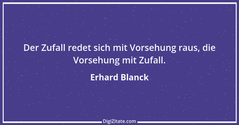 Zitat von Erhard Blanck 1085