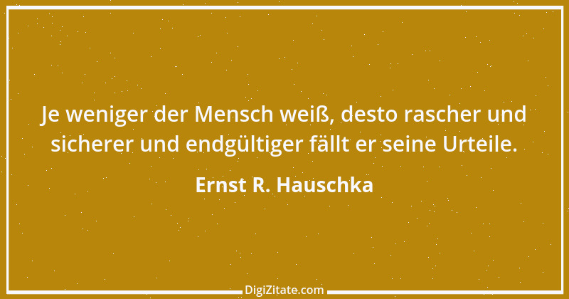 Zitat von Ernst R. Hauschka 186