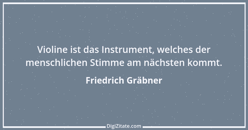 Zitat von Friedrich Gräbner 1