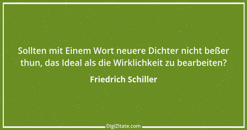 Zitat von Friedrich Schiller 1047