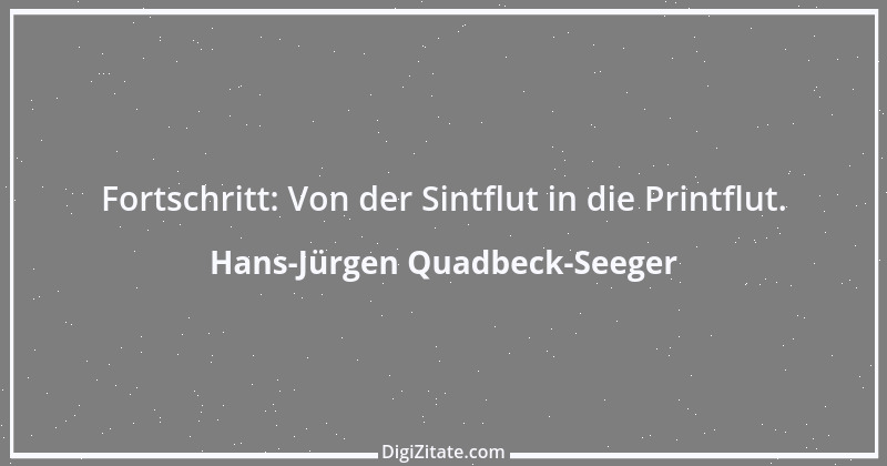 Zitat von Hans-Jürgen Quadbeck-Seeger 158