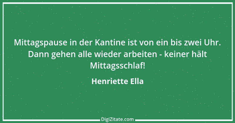 Zitat von Henriette Ella 1