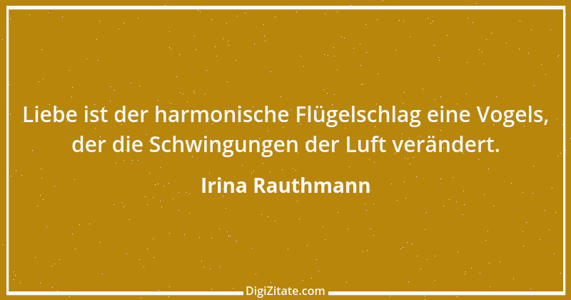 Zitat von Irina Rauthmann 57