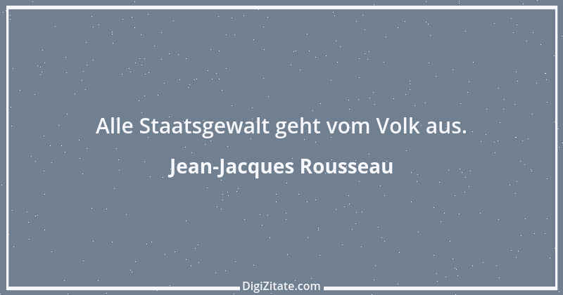 Zitat von Jean-Jacques Rousseau 117