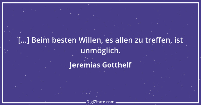 Zitat von Jeremias Gotthelf 194