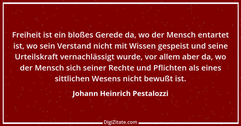 Zitat von Johann Heinrich Pestalozzi 1