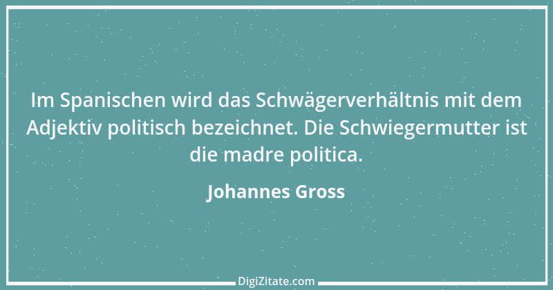 Zitat von Johannes Gross 31