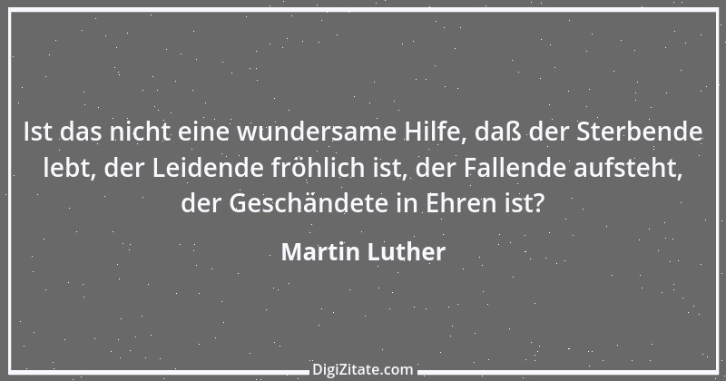 Zitat von Martin Luther 218