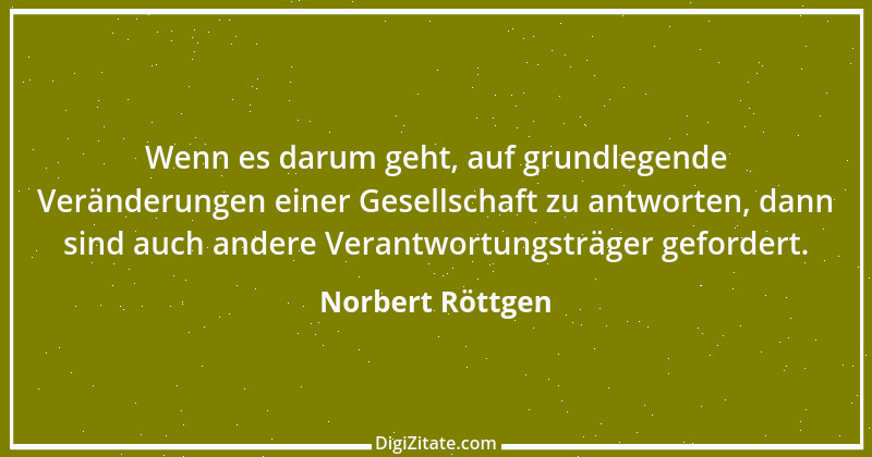 Zitat von Norbert Röttgen 7