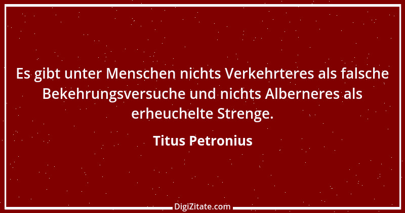 Zitat von Titus Petronius 27