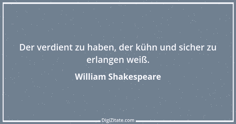 Zitat von William Shakespeare 116