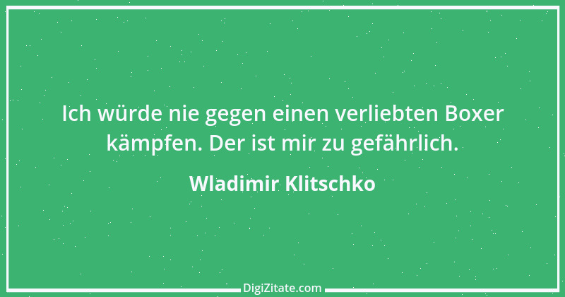 Zitat von Wladimir Klitschko 1