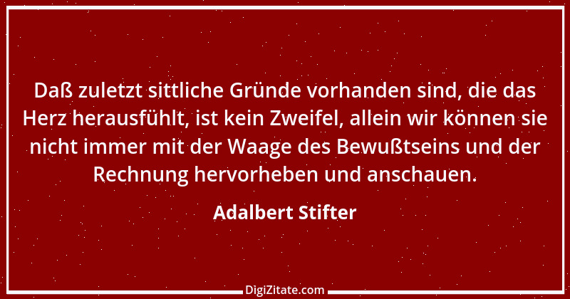 Zitat von Adalbert Stifter 105