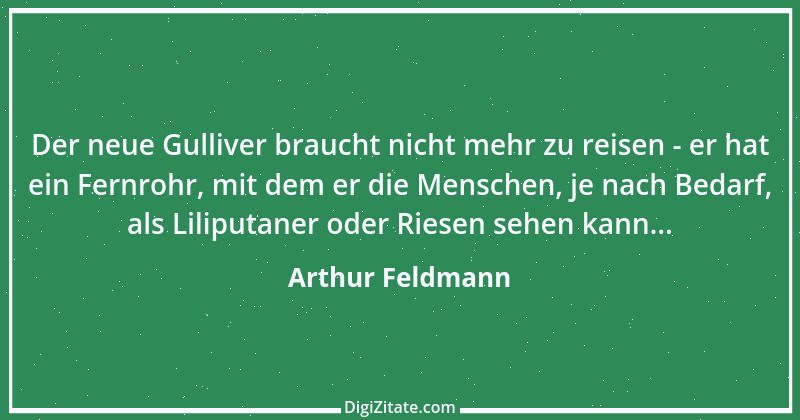 Zitat von Arthur Feldmann 39