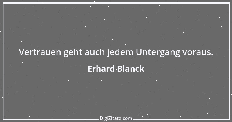 Zitat von Erhard Blanck 1086