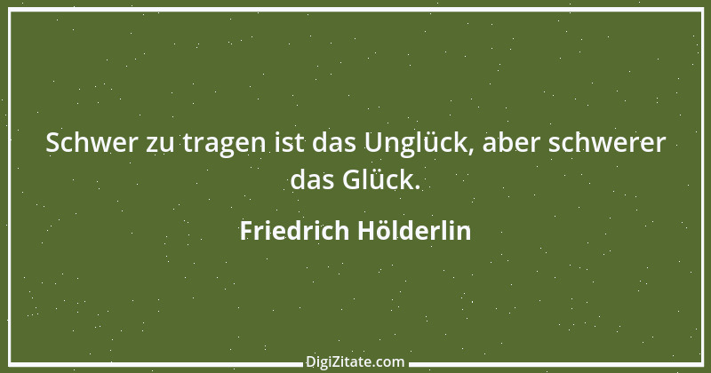 Zitat von Friedrich Hölderlin 41