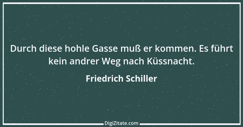 Zitat von Friedrich Schiller 48