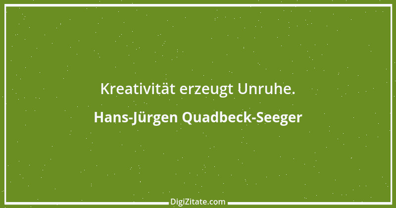 Zitat von Hans-Jürgen Quadbeck-Seeger 159