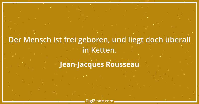 Zitat von Jean-Jacques Rousseau 118