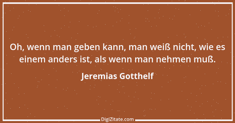 Zitat von Jeremias Gotthelf 195