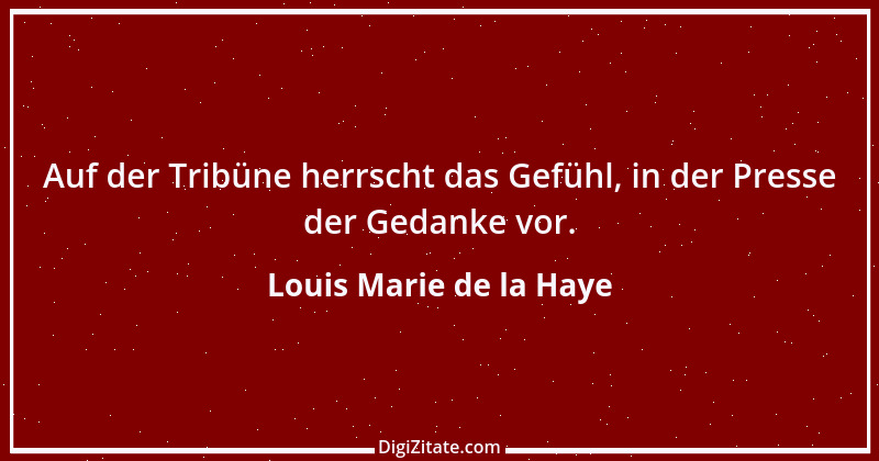 Zitat von Louis Marie de la Haye 2