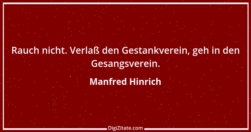 Zitat von Manfred Hinrich 705