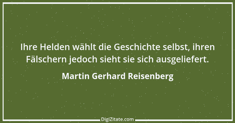 Zitat von Martin Gerhard Reisenberg 1846