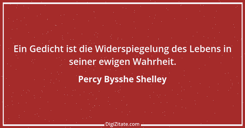 Zitat von Percy Bysshe Shelley 19