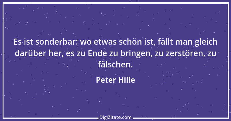 Zitat von Peter Hille 44