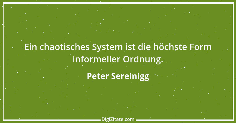 Zitat von Peter Sereinigg 16