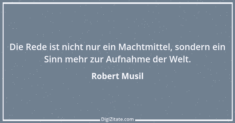 Zitat von Robert Musil 5