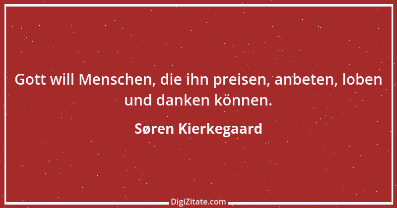 Zitat von Søren Kierkegaard 274