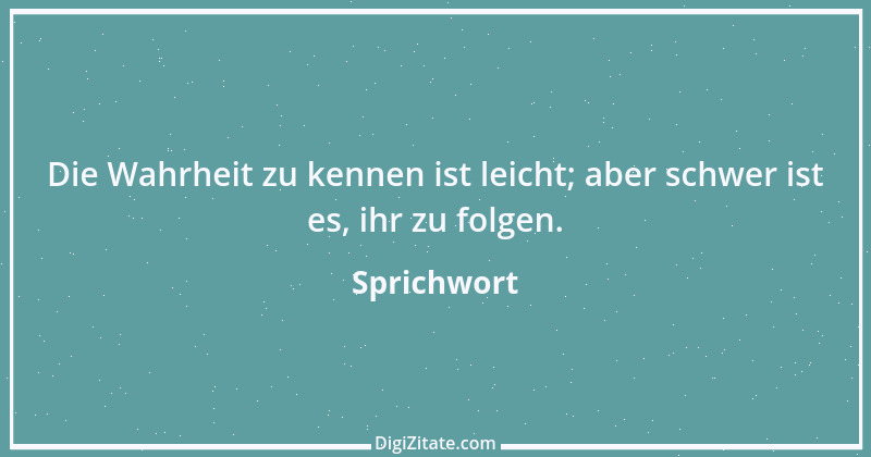 Zitat von Sprichwort 10523