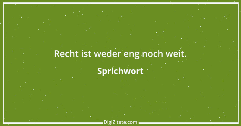 Zitat von Sprichwort 13523