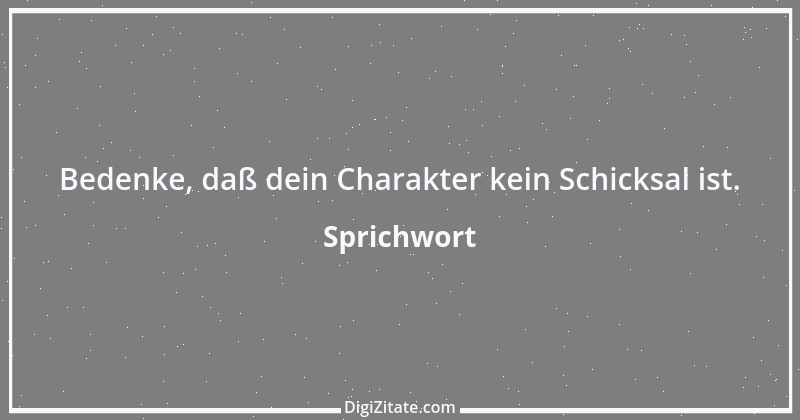 Zitat von Sprichwort 6523