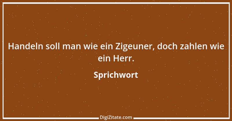 Zitat von Sprichwort 8523