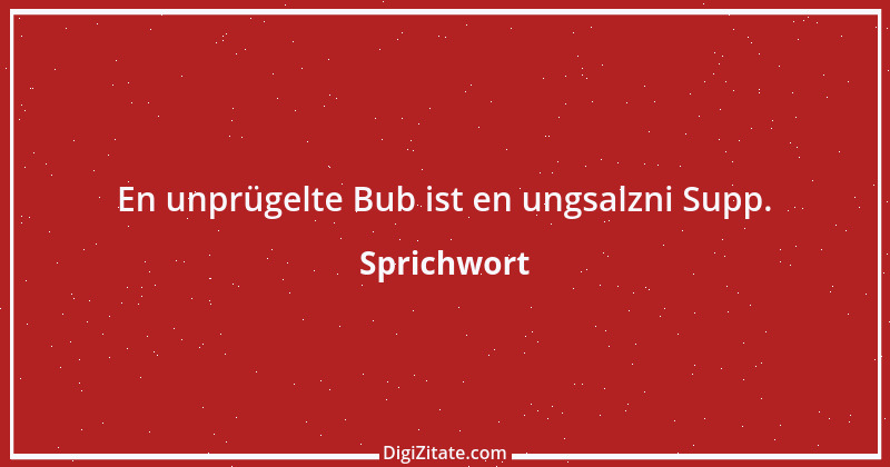 Zitat von Sprichwort 9523