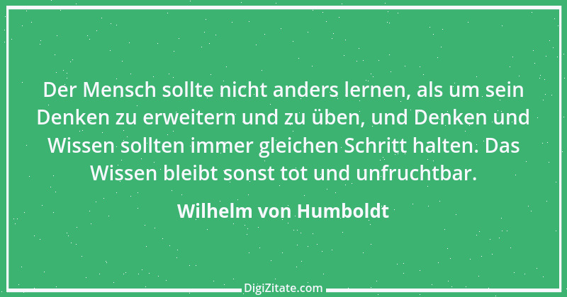 Zitat von Wilhelm von Humboldt 81