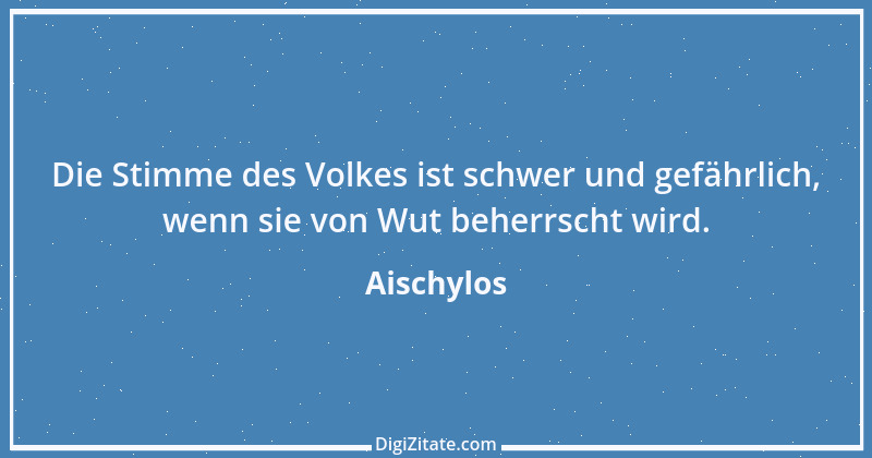 Zitat von Aischylos 71