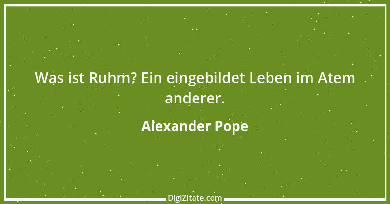 Zitat von Alexander Pope 71