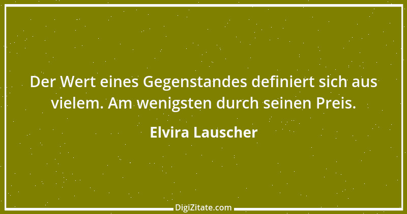 Zitat von Elvira Lauscher 16