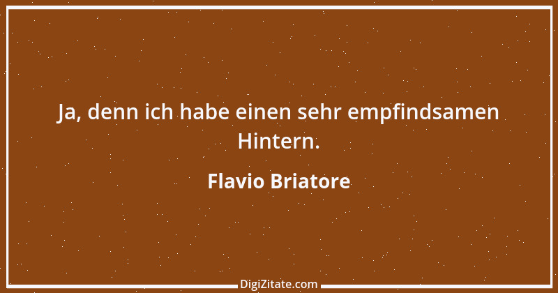 Zitat von Flavio Briatore 8