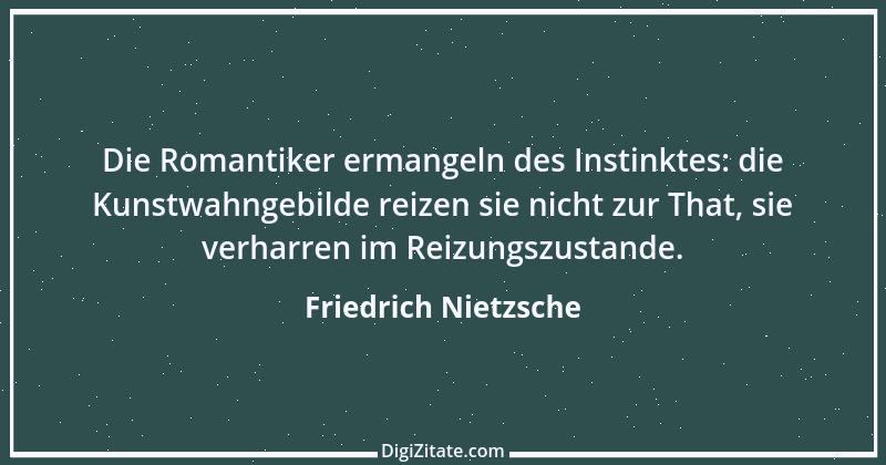 Zitat von Friedrich Nietzsche 469