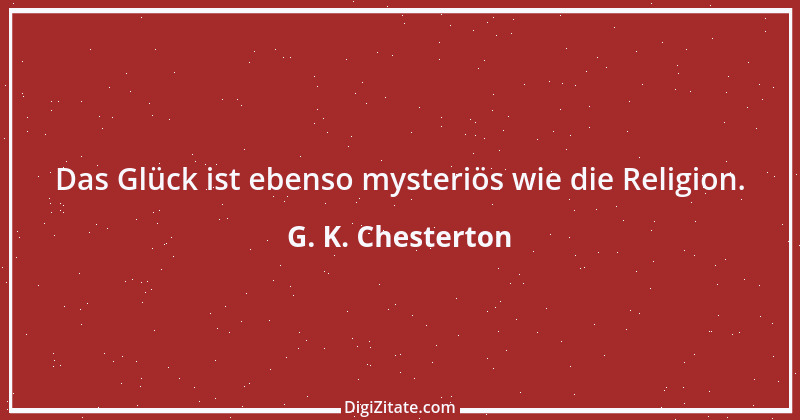 Zitat von G. K. Chesterton 80